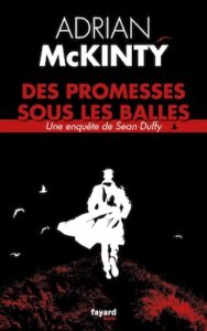 des promesses sous les balles