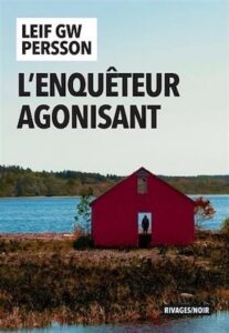 l'enquêteur agonisant Lars Martin Johansson
